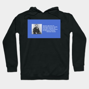 Abraham Lincoln quote about democracy Hoodie